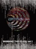 BIG BANG - The Clips Vol.1