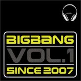 BIG BANG - Since 2007