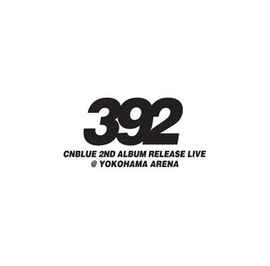 C.N.Blue - 2nd Album Release Live ~392~